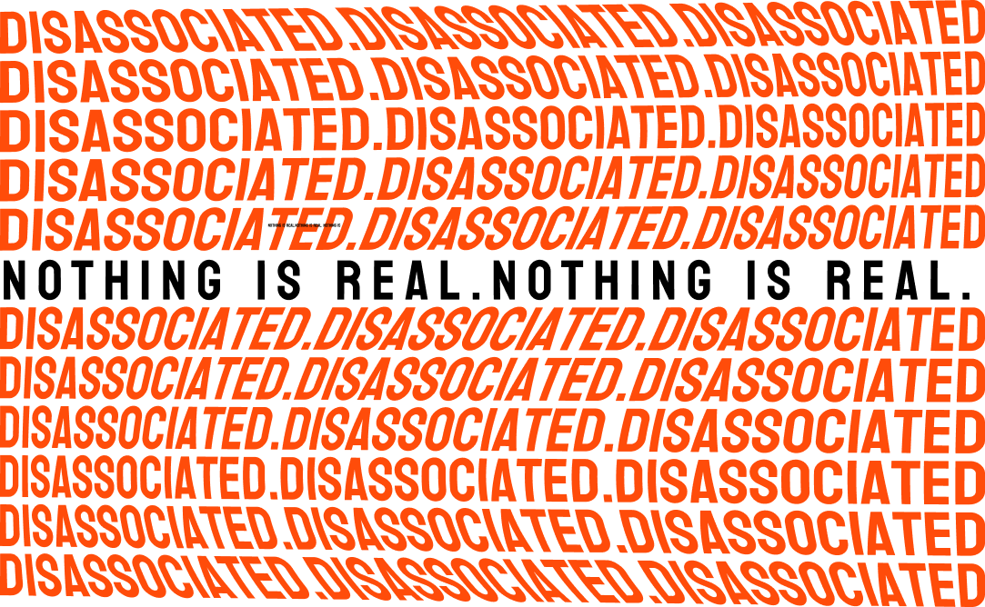 Disassociated