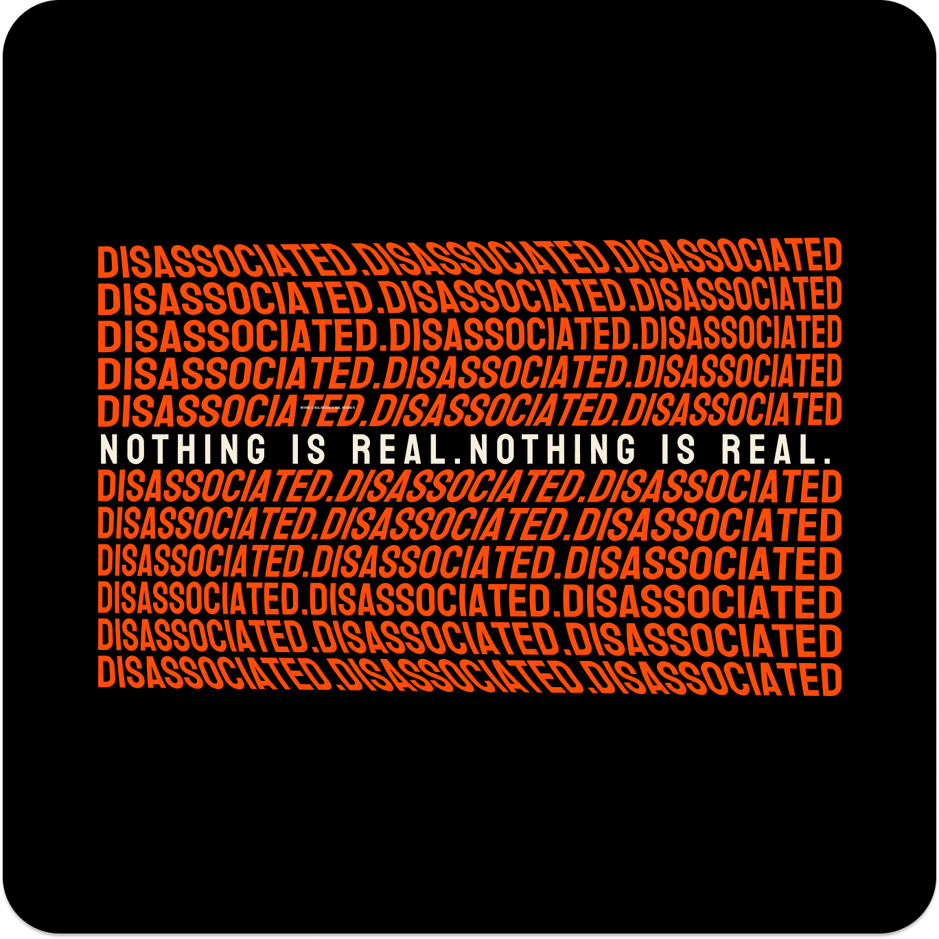 Disassociated