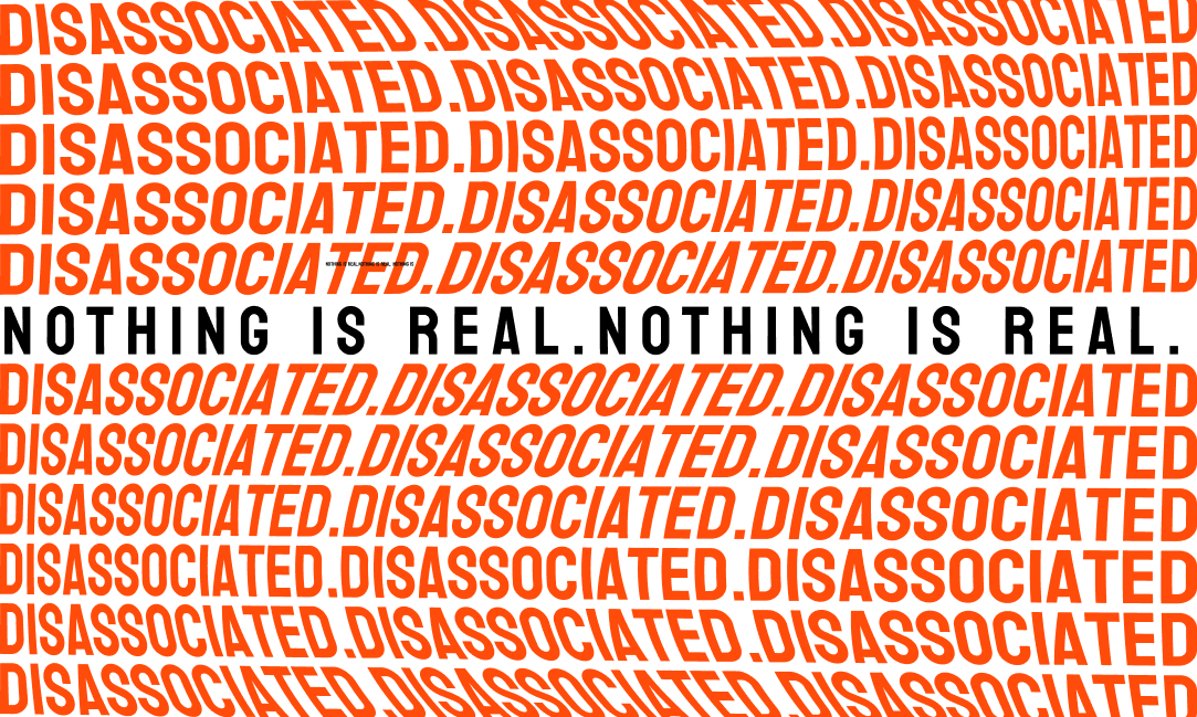 Disassociated