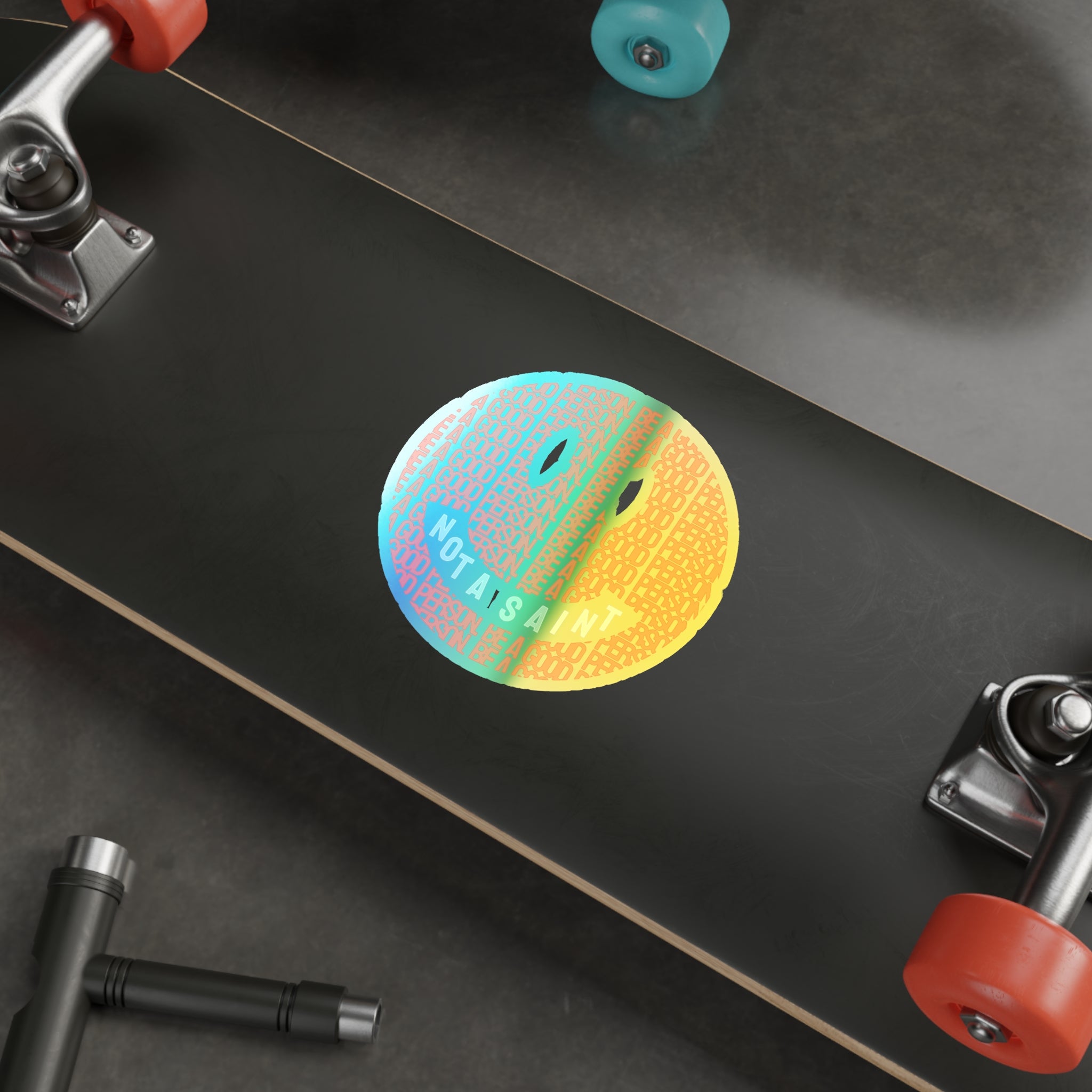 BE A GOOD PERSON // Holographic Die-Cut Sticker