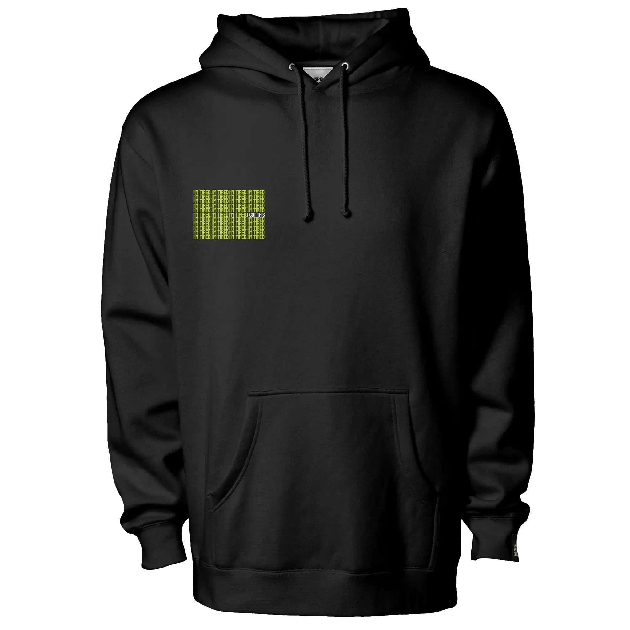 I&amp;#39;m Tired Heavyweight Statement Hoodie