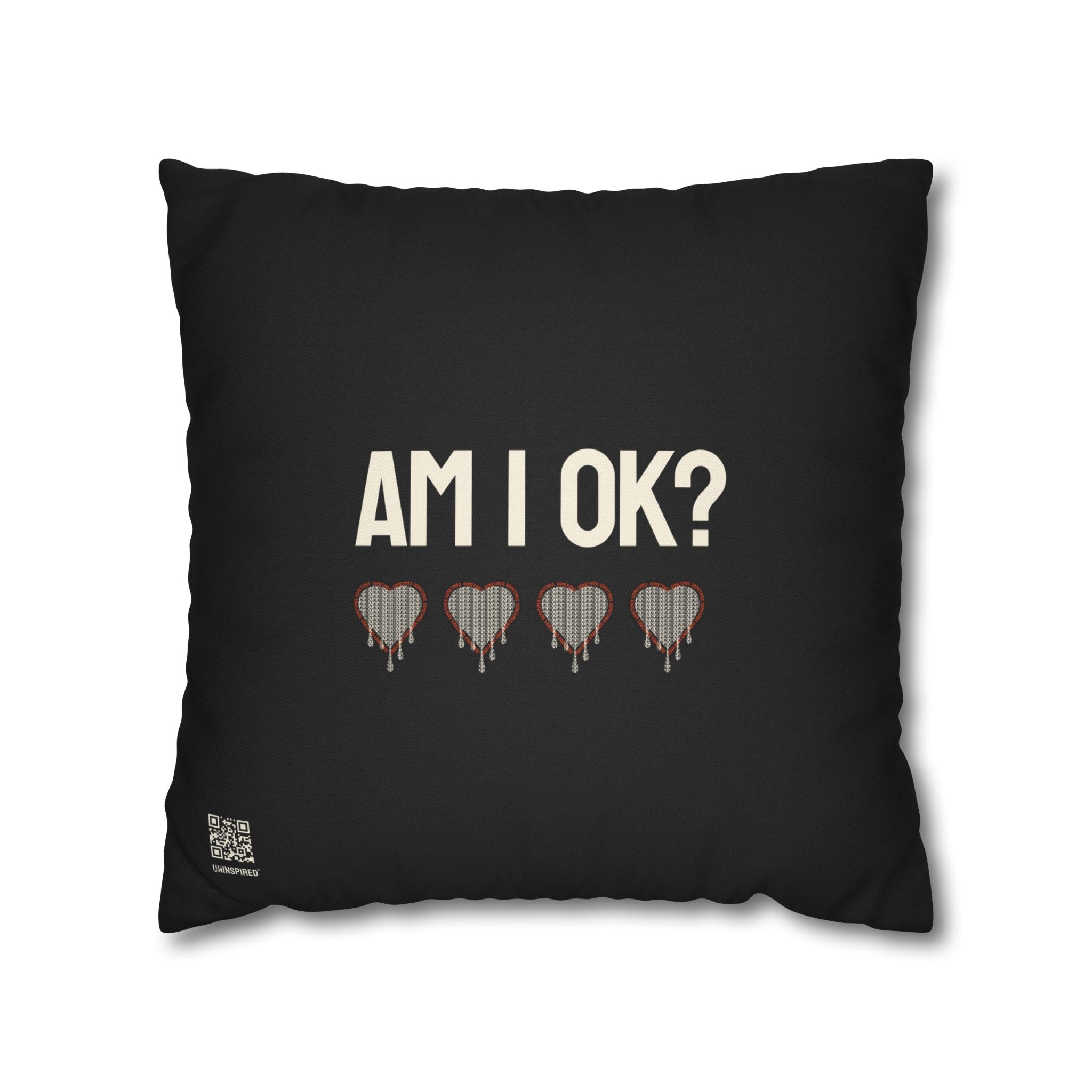 AM I OK? / SOMETIMES — Double-Sided Throw Pillowcase