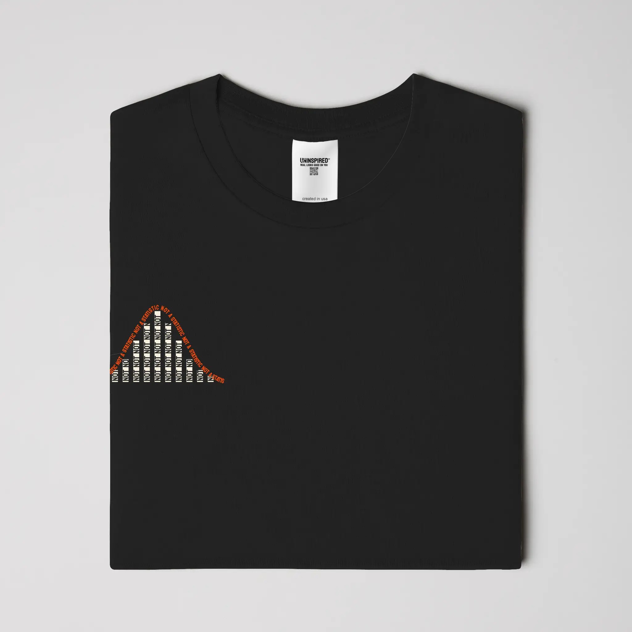 NOT A STATISTIC // Standard Tee // BC-T-Shirts-Uninspired