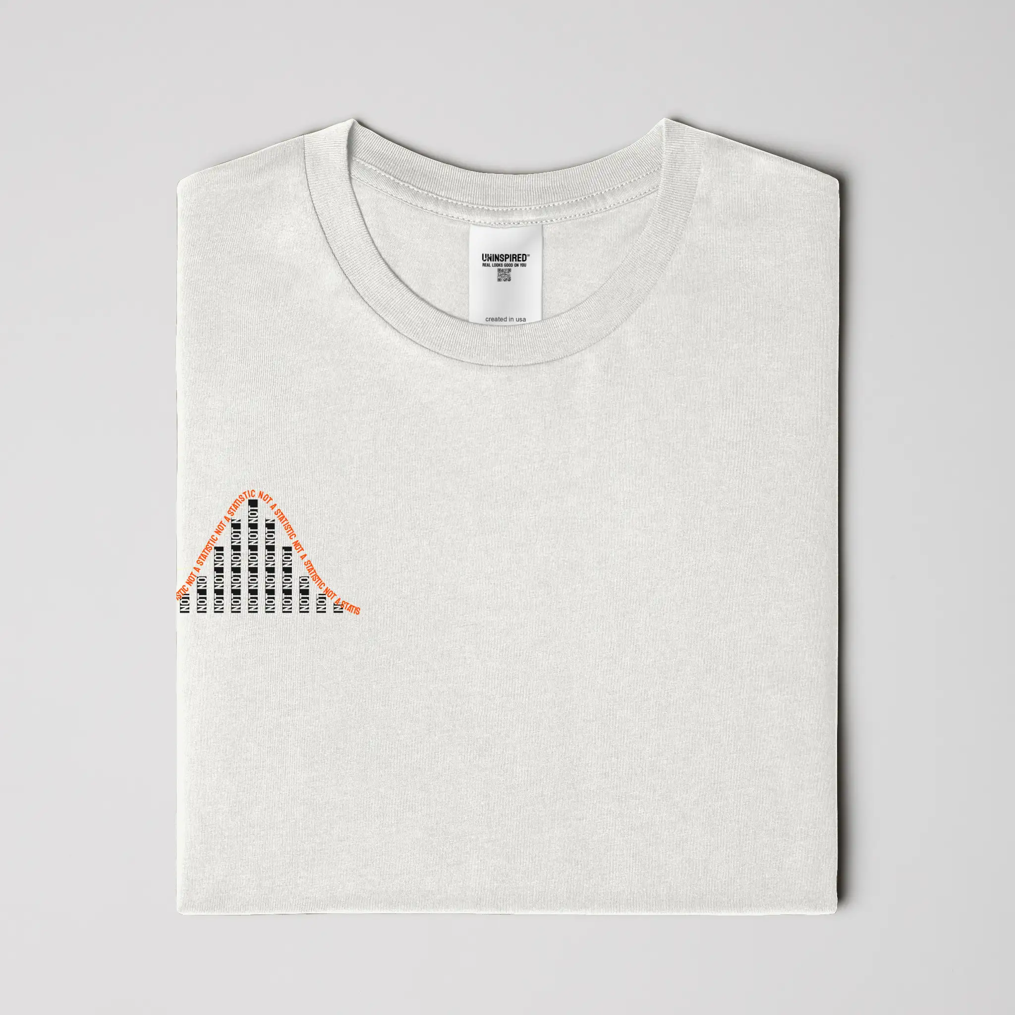 NOT A STATISTIC // Standard Tee // WC-T-Shirts-Uninspired