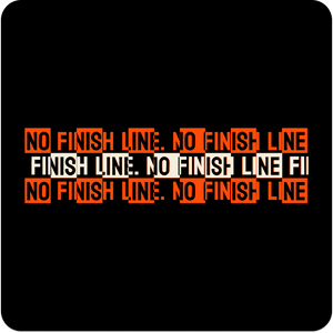 No Finish Line