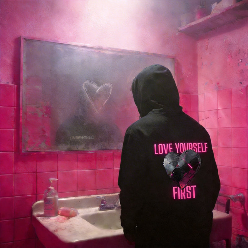 LOVE YOURSELF FIRST // HOODIE