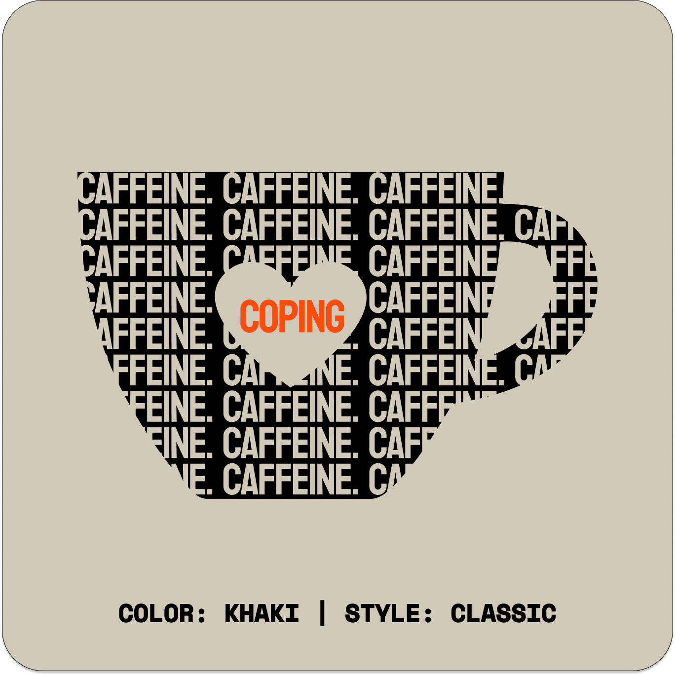 CAFFEINE & COPING // Standard Tee // KC-T-Shirts-Uninspired